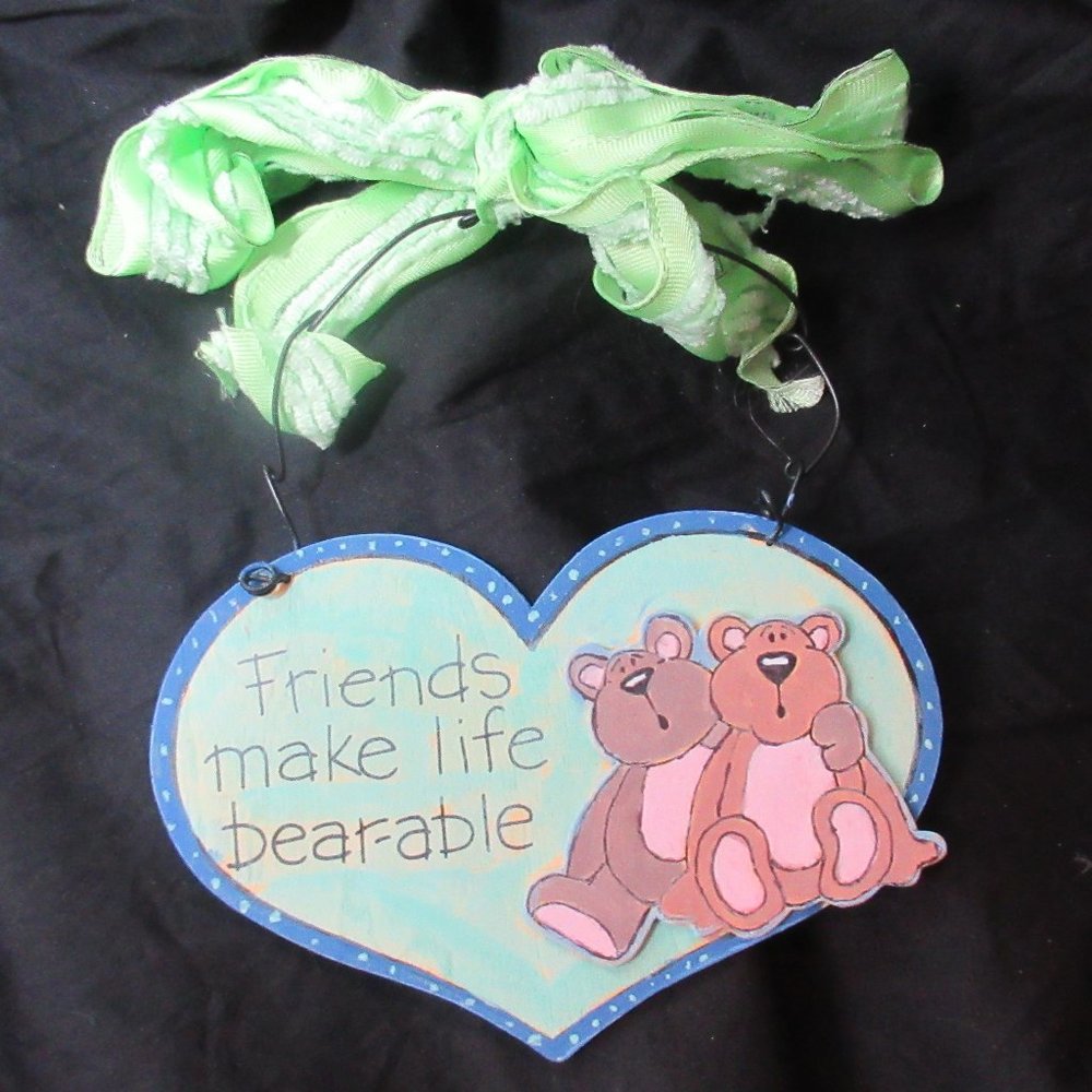 NWT Friends make life bearable